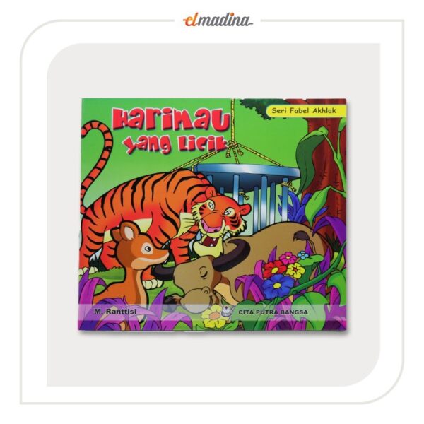 Buku Cerita anak - HarimauYangLicik