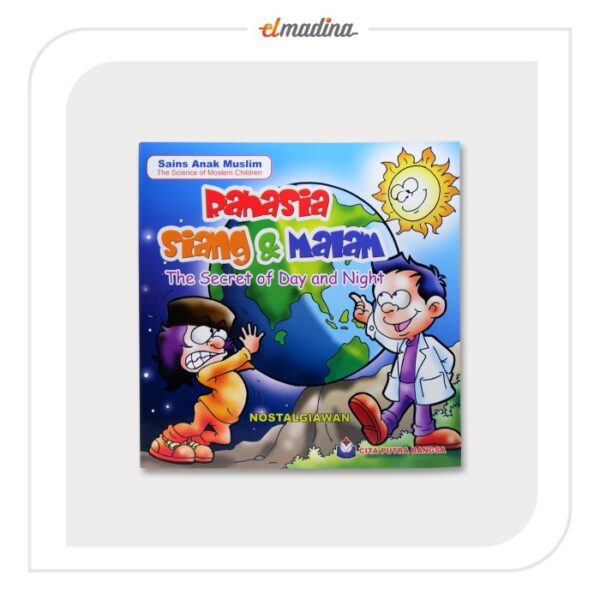 Buku Cerita Anak Bergambar - Rahasia Siang & Malam