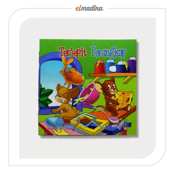 Buku Cerita Anak Bergambar - Terjepit Perangkap