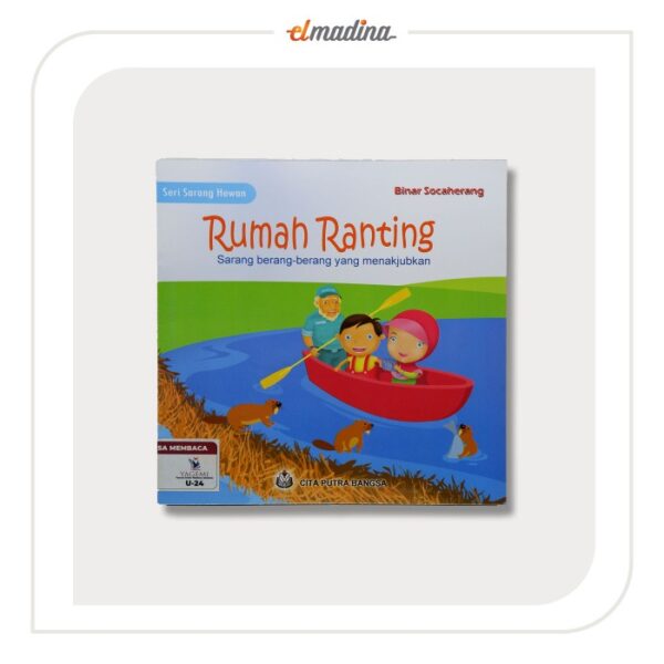 Buku Cerita Anak Bergambar - Rumah Ranting