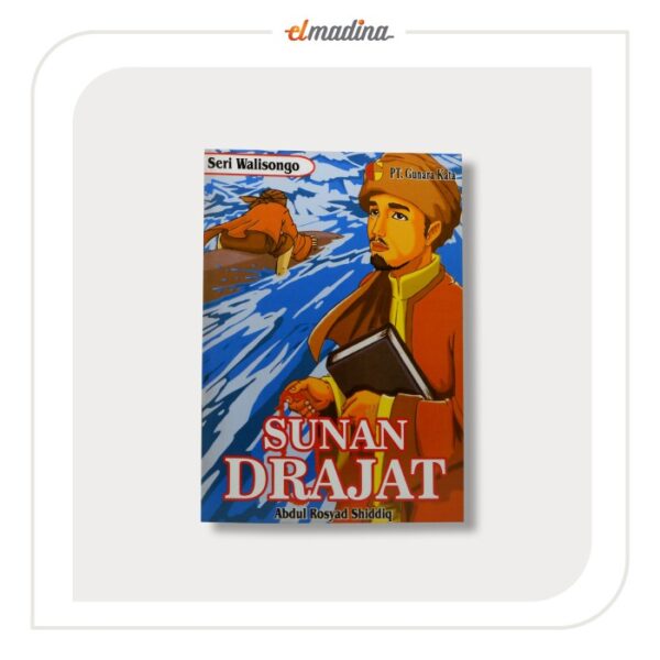 Buku Cerita Anak Islami - Seri Wali Songo - Sunan Drajat